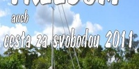 FREEDOM aneb cesta za svobodou 2011